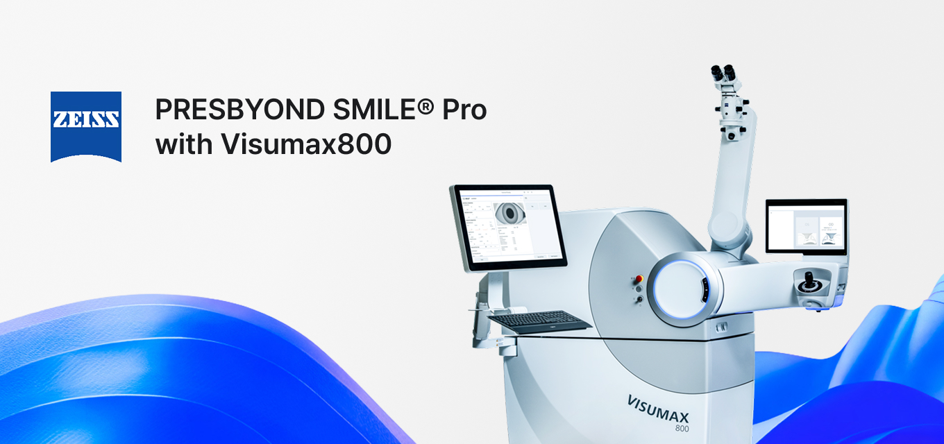 PRESBYOND SMILE® Pro with Visumax800